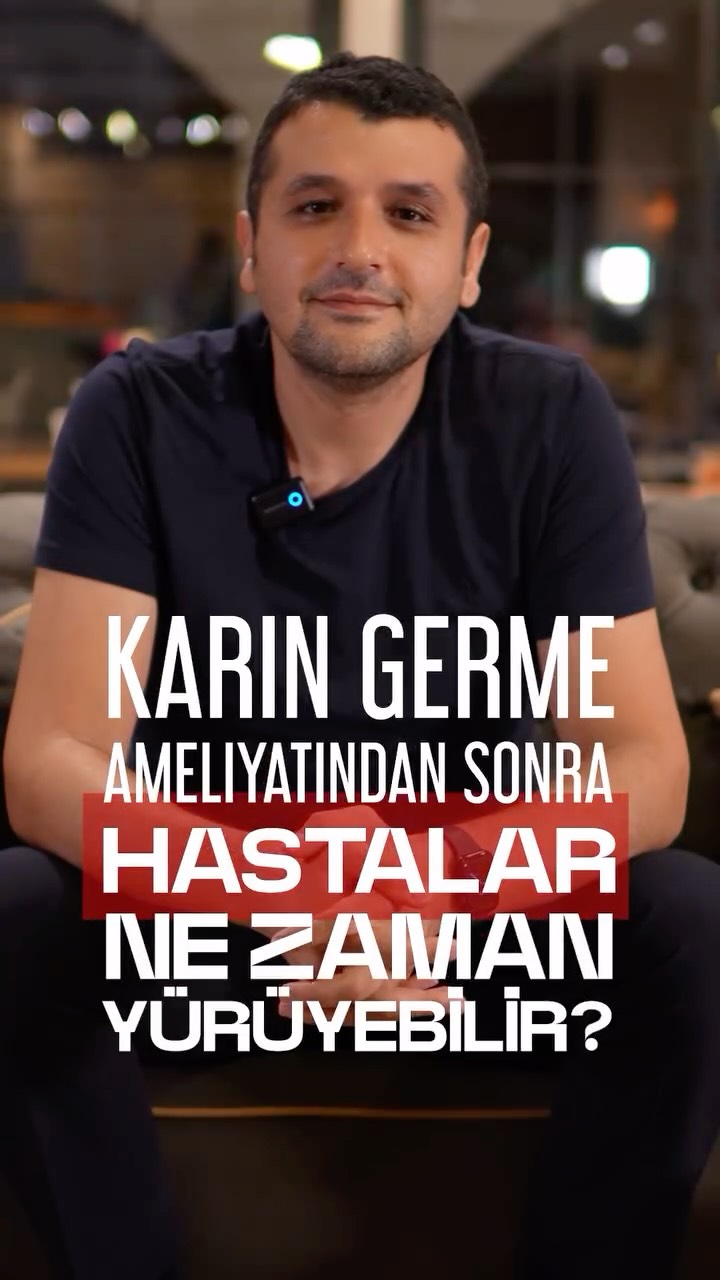 Ameliyat sonrası erken mobilizasyon