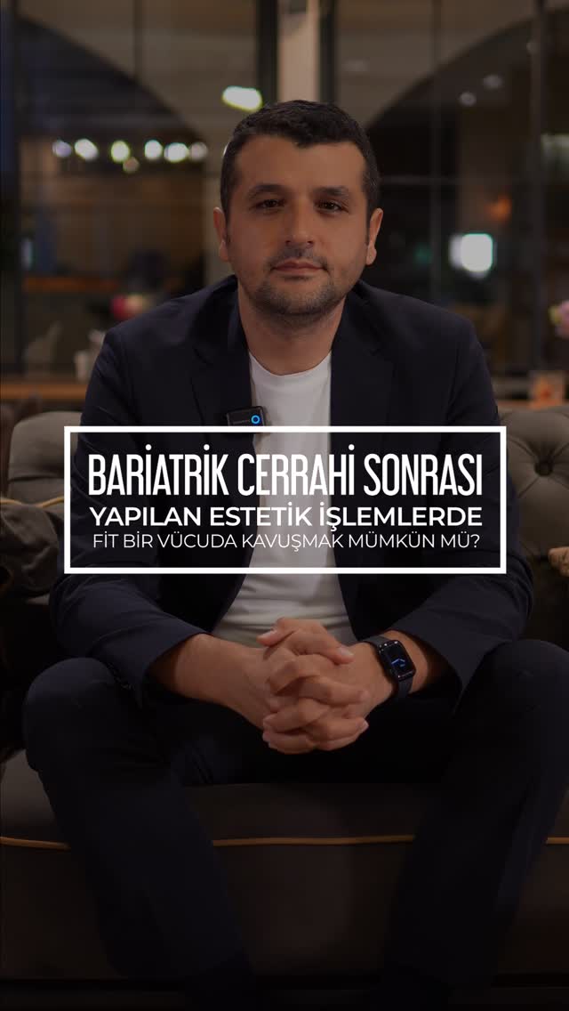 Bariatrik Sonrası Vücut Şekillendirme