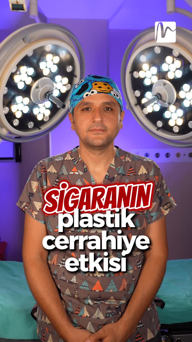 Sigara ve plastik cerrahi